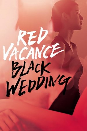 Red Vacance Black Wedding (2011) Poster