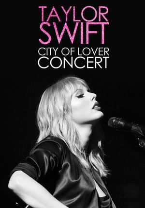 Taylor Swift City of Lover Concert (2020)
