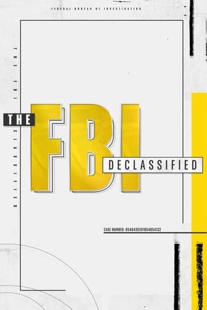 The FBI Declassified (2020 ) Poster