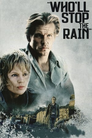 Wholl Stop the Rain (1978)