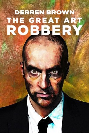 Derren Brown The Great Art Robbery (2013)