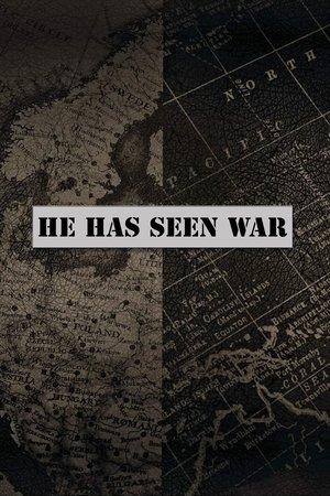 He Has Seen War (2011) Poster