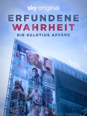 Erfundene Wahrheit Die Relotius Affare (2023) Poster