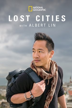 Lost Cities with Albert Lin (2019-)