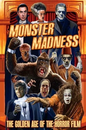 Monster Madness The Golden Age of the Horror Film (2014) Poster