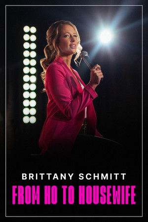 Brittany Schmitt From Ho to Housewife (2022)