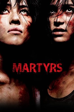 Martyrs (2008)