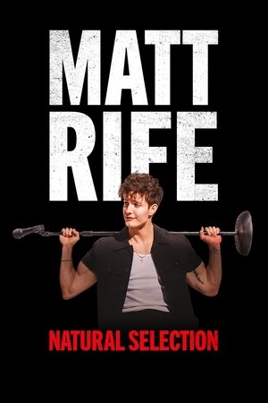 Matt Rife Natural Selection (2023)