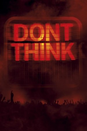 The Chemical Brothers Dont Think (2012) Poster