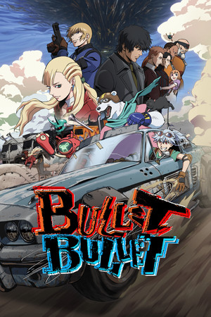 BulletBullet (2025-)