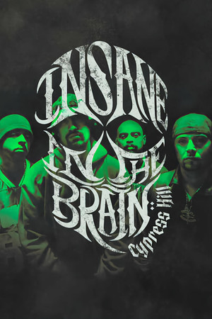Cypress Hill Insane in the Brain (2022)