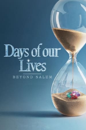 Days of Our Lives: Beyond Salem (2021 )