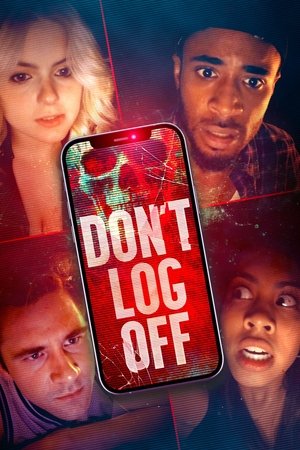 Dont Log Off (2025)