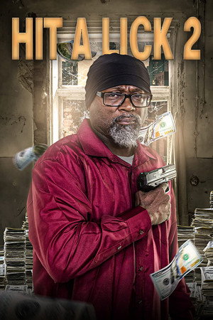Hit a Lick 2 (2022)