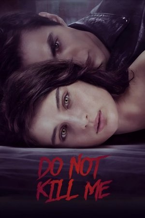 Dont Kill Me (2021)