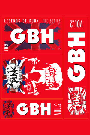 GBH: Legends of Punk V.2 (2021)
