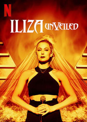 Iliza Shlesinger Unveiled (2019)