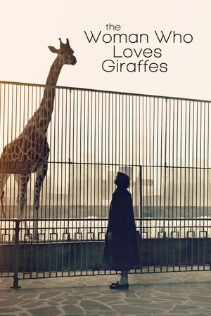 The Woman Who Loves Giraffes (2018) Poster