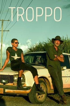 Troppo (2022-)