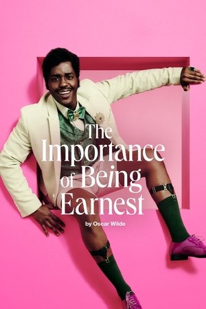 National Theatre Live The Importance of Being Earnest (2025)