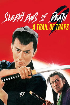 Sleepy Eyes of Death: A Trail of Traps (1967) Poster