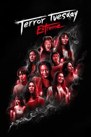 Terror Tuesday Extreme (2024-)