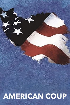 American Coup (2010)