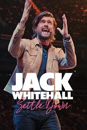 Jack Whitehall Settle Down (2024)
