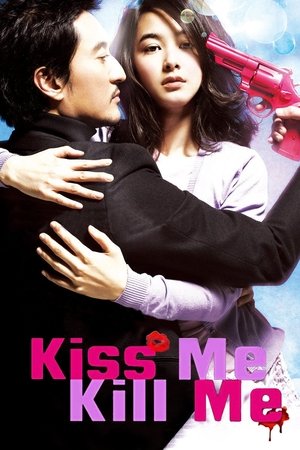 Kiss Me, Kill Me (2009) Poster