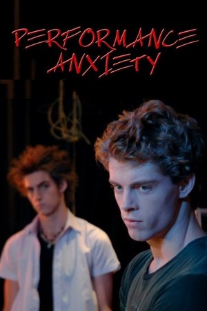 Performance Anxiety (2008)
