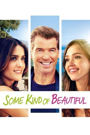 Some Kind Of Beautiful (2014)