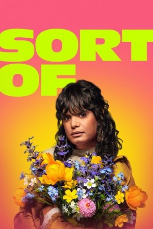 Sort Of (2021-)
