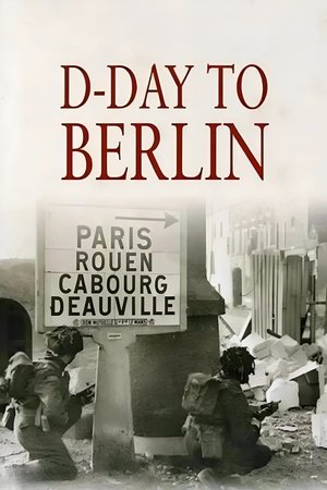 George Stevens D Day to Berlin (1994)