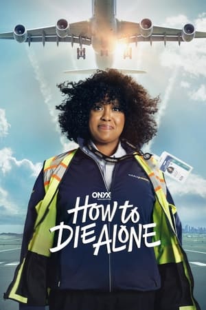 How to Die Alone (2024-)