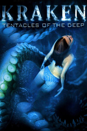 Kraken Tentacles of the Deep (2006)