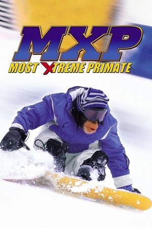 MXP Most Xtreme Primate (2004) Poster