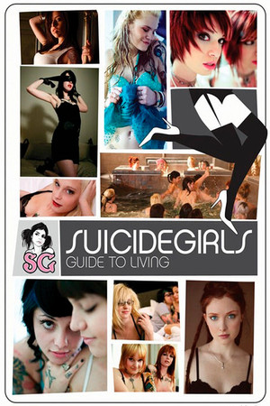 SuicideGirls Guide to Living (2009)