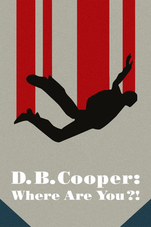 D B Cooper Where Are You (2022-) Poster