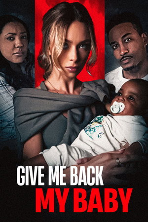 Give Me Back My Baby (2025)