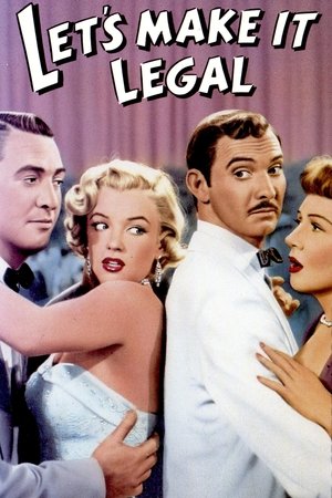 Lets Make It Legal (1951)