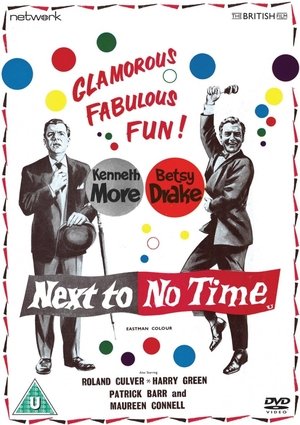 Next to No Time (1958)