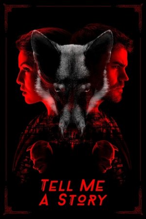 Tell Me a Story (2018 )