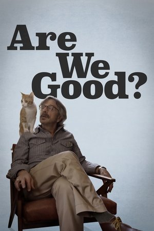 Are We Good (2025)