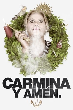 Carmina y amen (2014)
