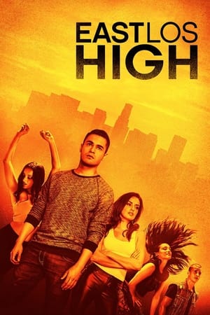 East Los High (2013 )