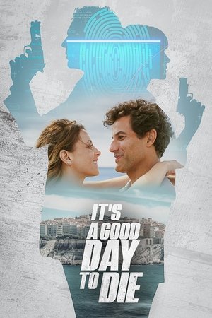 Its a Good Day to Die (2024) Poster