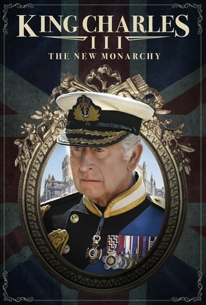 King Charles III The New Monarchy (2023)