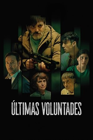Ultimas voluntades (2023) Poster