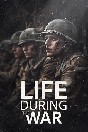 Life During the War (2025)