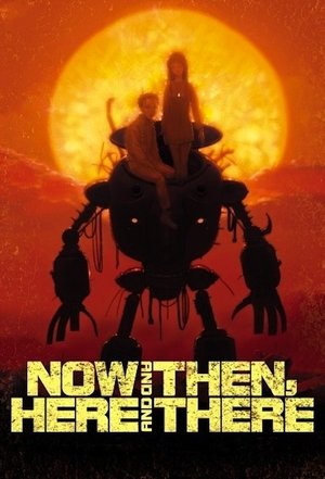 Now and Then, Here and There (19992000)